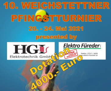10. Weichstettner Pfingstturnier (Dotation 4000€)